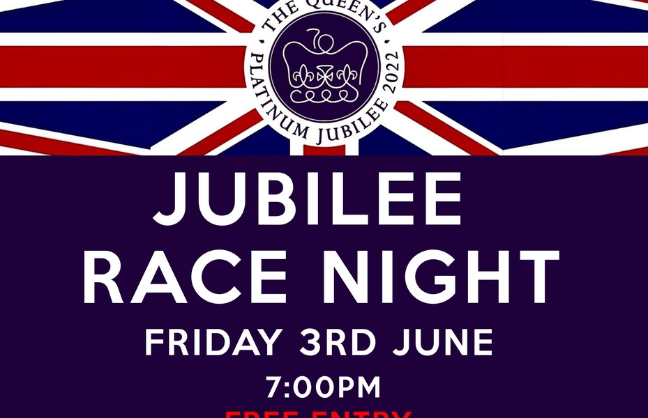 Jubilee Race Night - Friday 3rd June 2022